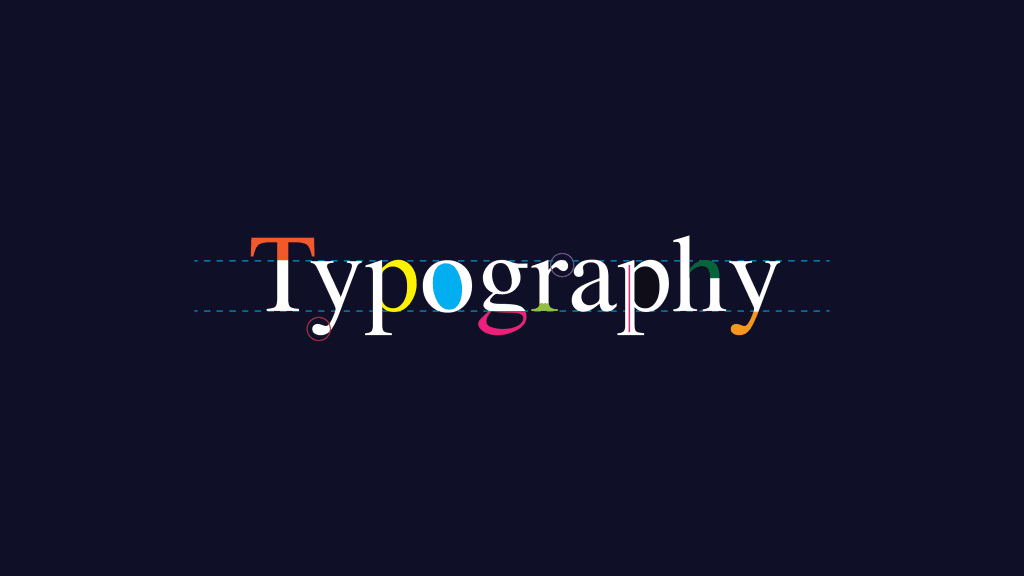 IMPORTANCE OF TYPOGRAPHY