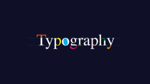 IMPORTANCE OF TYPOGRAPHY | Neubrain | TYPOGRAPHY